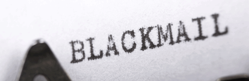 Blackmail - chantage